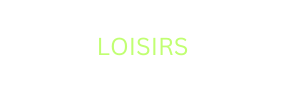 LOISIRS